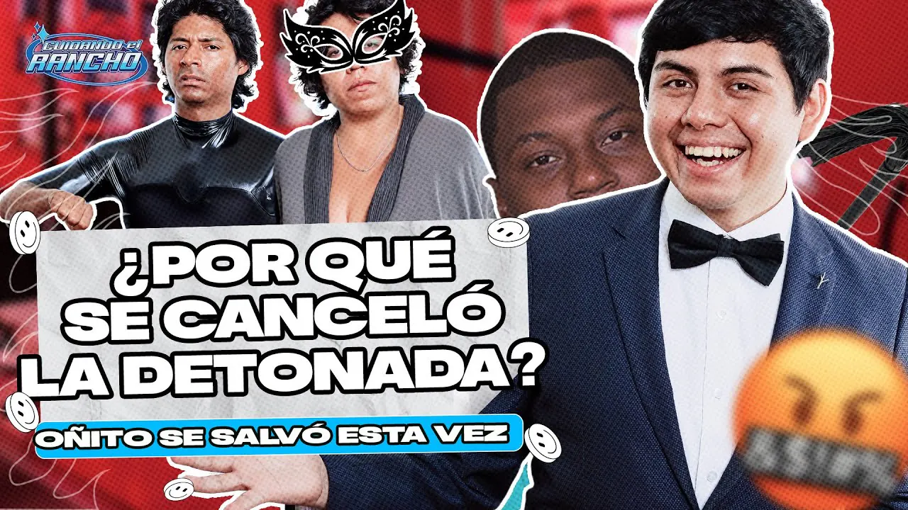 Reproducir: ¿SE CANCELÓ LA DETONADA? OÑITO SE SALVA DE MILAGRO | CUIDANDO EL RANCHO