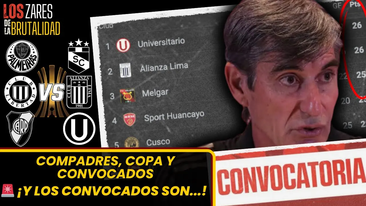 Reproducir: COMPADRES EN LA CIMA EN LA PERÚ PREMIER LEAGUE Y SEMANA DE LIBERTADORES | Y LOS CONVOCADOS SON...