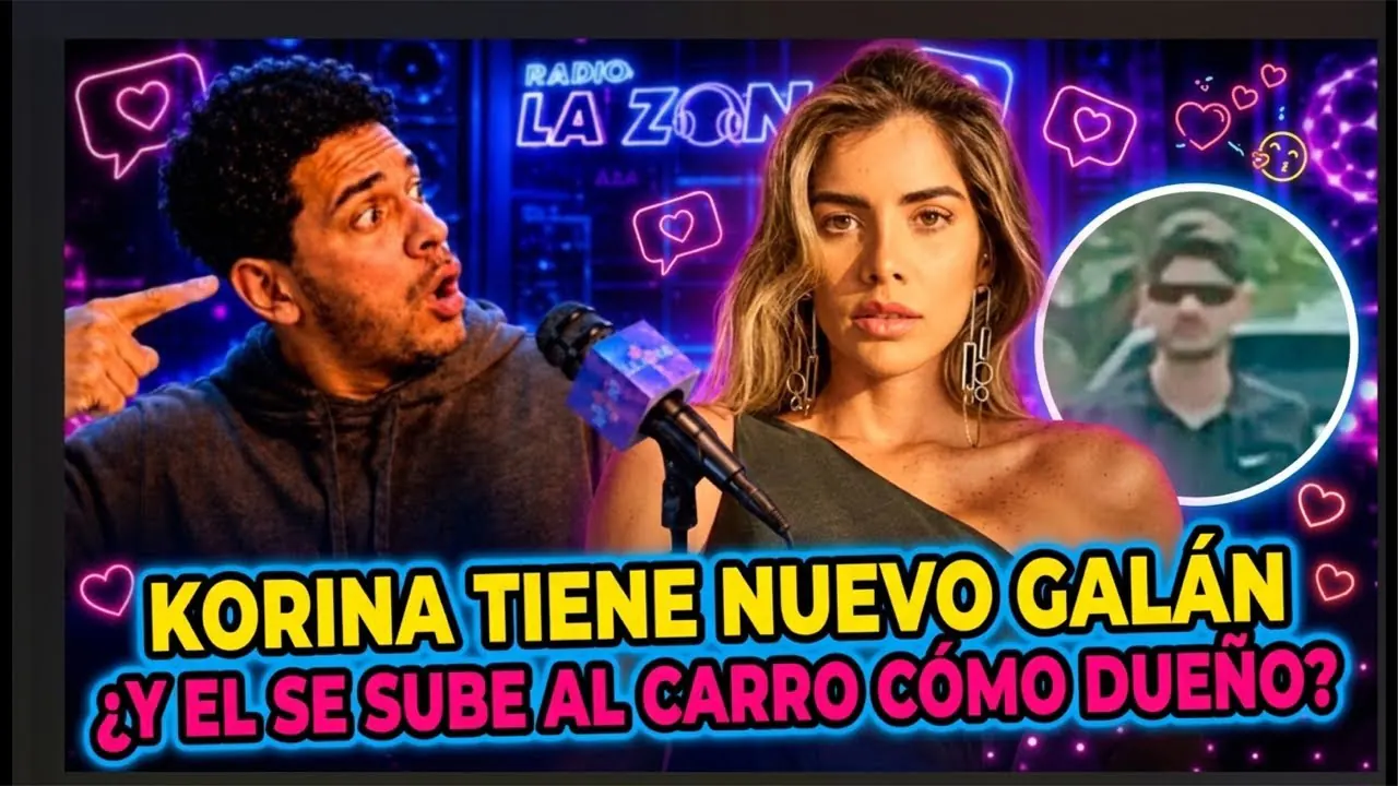 Reproducir: 🔴 EN VIVO | KORINA TIENE NUEVO GALÁN | ¿Y EL SE SUBE AL CARRO CÓMO DUEÑO? | #ELFLOW
