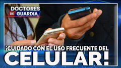 EN VIVO | ¡CUIDADO CON EL USO FRECUENTE DEL CELULAR! – Doctores de Guardia 13 de marzo