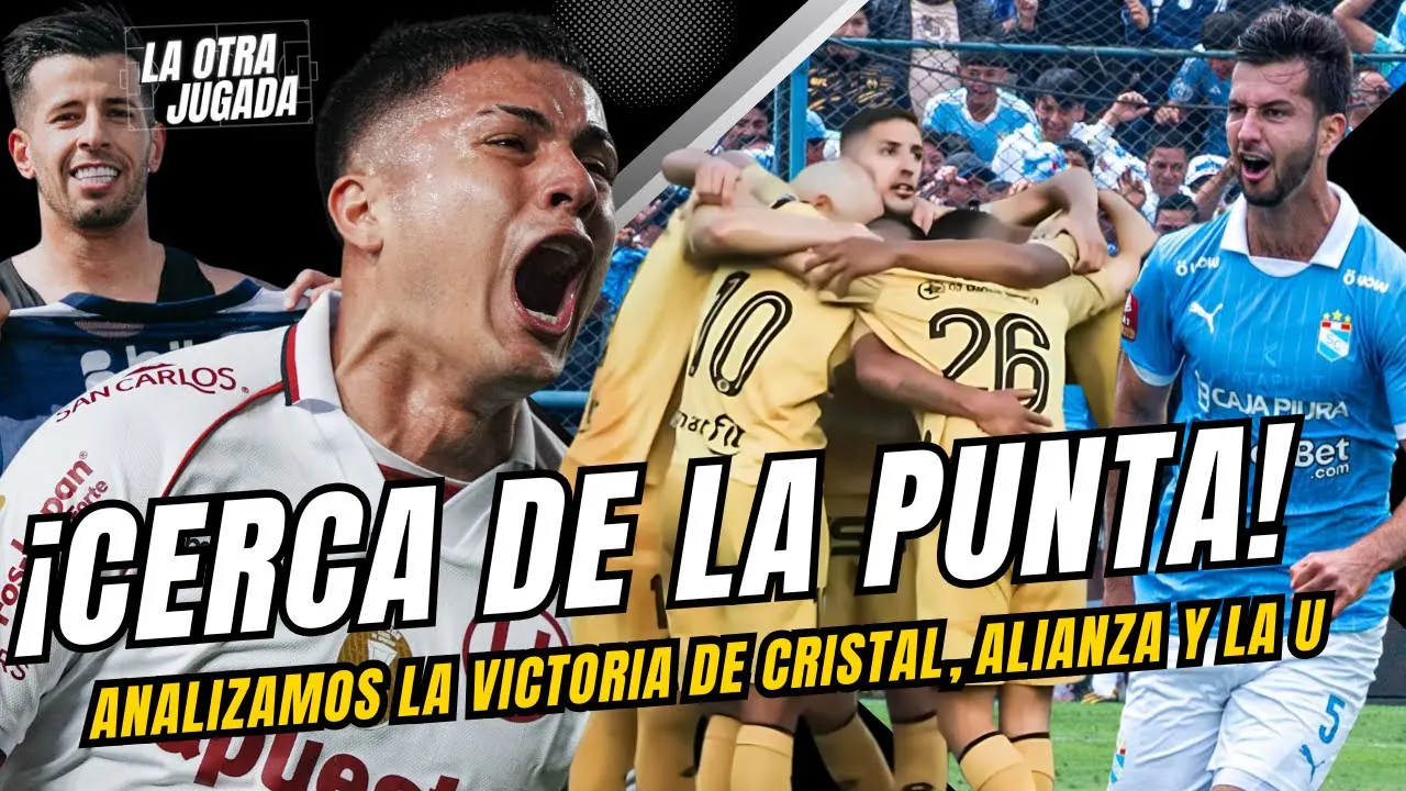 Reproducir: ¡CERCA DE LA PUNTA! - ANALIZAMOS LA VICTORIA DE CRISTAL, ALIANZA y la U