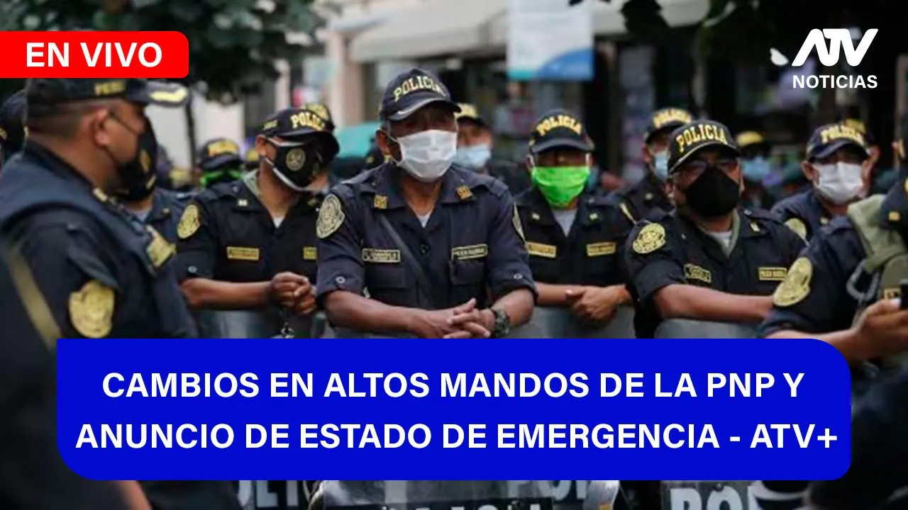 Reproducir: Fe de Erratas 📱🎙️| CAMBIOS EN ALTOS MANDOS DE LA PNP Y ANUNCIO DE ESTADO DE EMERGENCIA - ATV+