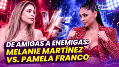 EN VIVO - MELANIE MARTÍNEZ VS. PAMELA FRANCO: DE AMIGAS A ENEMIGAS – Panamericana TV