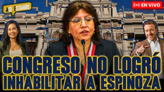 #ENVIVO | PLENO DEL CONGRESO NO ALCANZÓ VOTOS PARA INHABILITACIÓN A DELIA ESPINOZA #ASÍESTAMOS