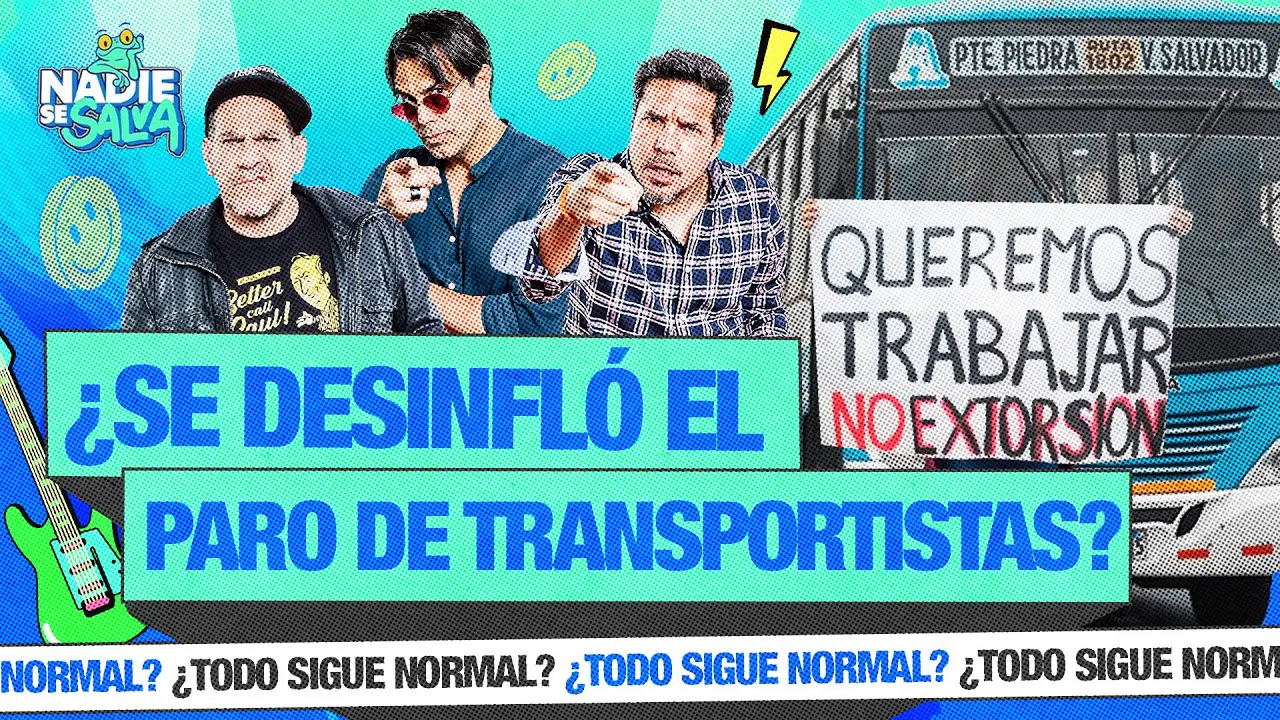 Reproducir: ¿SE DESINFLÓ EL PARO DE TRANSPORTISTAS? | NADIE SE SALVA 🐸