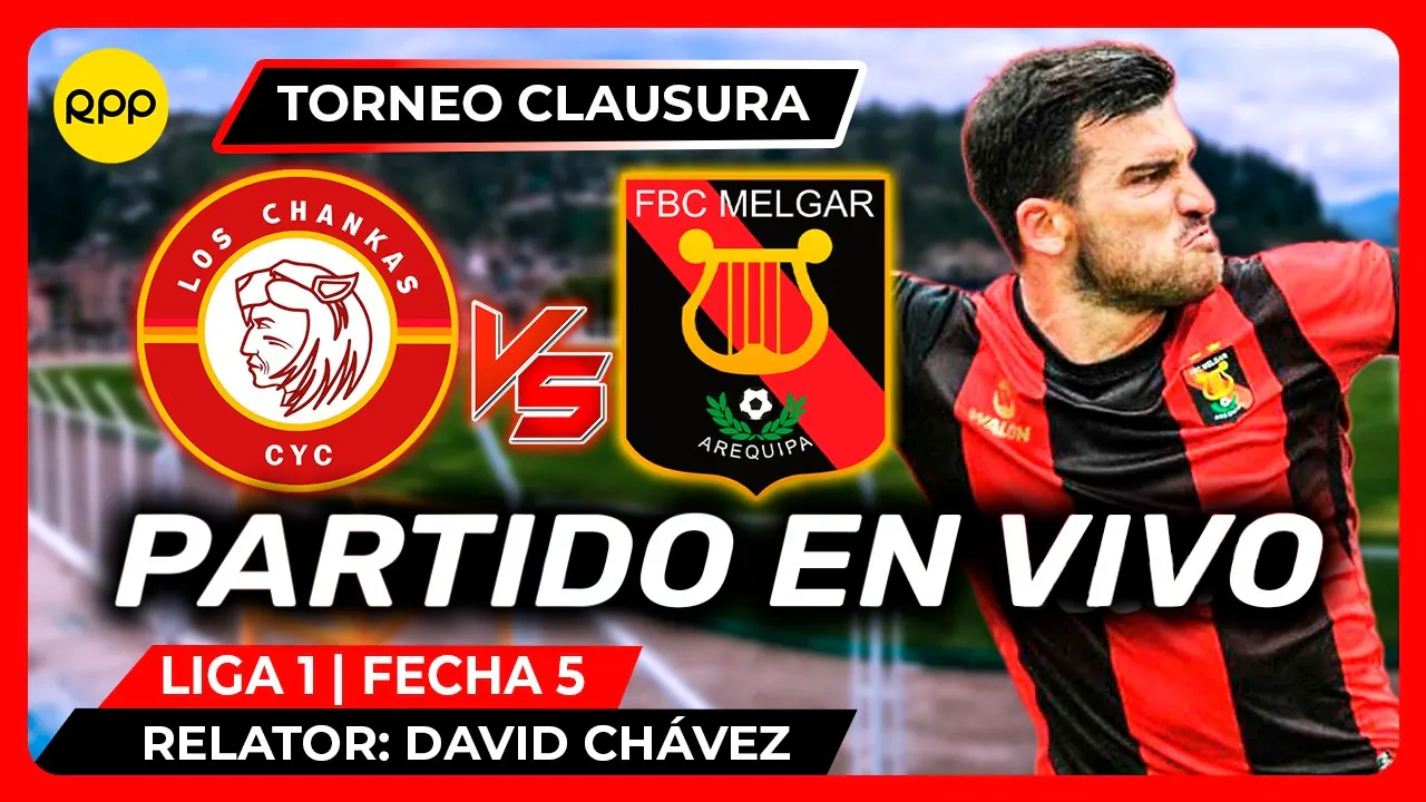 Reproducir: LOS CHANKAS VS MELGAR 🔴 EN VIVO LIGA 1 TORNEO CLAUSURA 2026 | Transmisión Oficial RPP