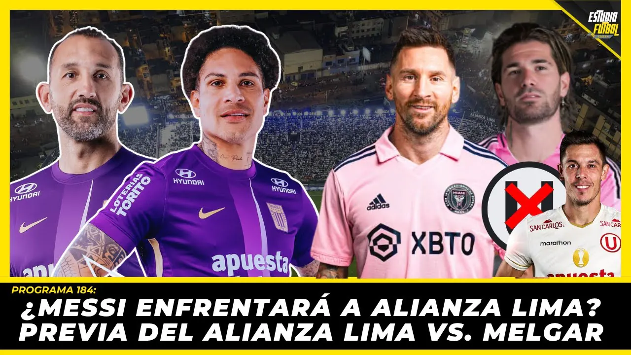 Reproducir: ¿MESSI EN MATUTE? | ¡ALIANZA SE JUEGA TODO ANTE MELGAR!