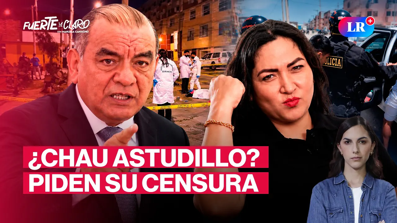 Reproducir: ¿SE VA ASTUDILLO? PRESENTAN MOCIÓN DE CENSURA CONTRA EL MINISTRO DEL INTERIOR | FUERTE Y CLARO