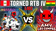 TORNEO RTB IV LEFT 4 DEAD 2 | Gentlemas VS Los Cumpas | Perú VS Bolivia |