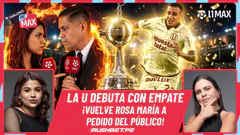 QUEDÓ CORTO: LA U DEBUTA CON EMPATE / ¡ROSAMARÍA VUELVE AL PROGRAMA! | HABLEMOS DE MAX - EN VIVO