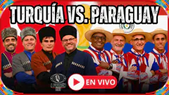 TURQUÍA VS. PARAGUAY | ¡VIVE LA FIESTA DEL FÚTBOL!