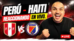 PERÚ - HAITI | REACCIONANDO #ENVIVO | LA PICHANGA