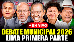 DEBATE MUNICIPAL LIMA 2026 - JNE PARTE I | HOY 21 SET