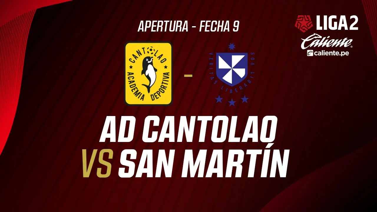 Reproducir: 🔴 EN VIVO | AD CANTOLAO  VS SAN MARTÍN | APERTURA LIGA 2| FECHA 9