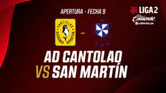 EN VIVO | AD CANTOLAO VS SAN MARTÍN | APERTURA LIGA 2| FECHA 9