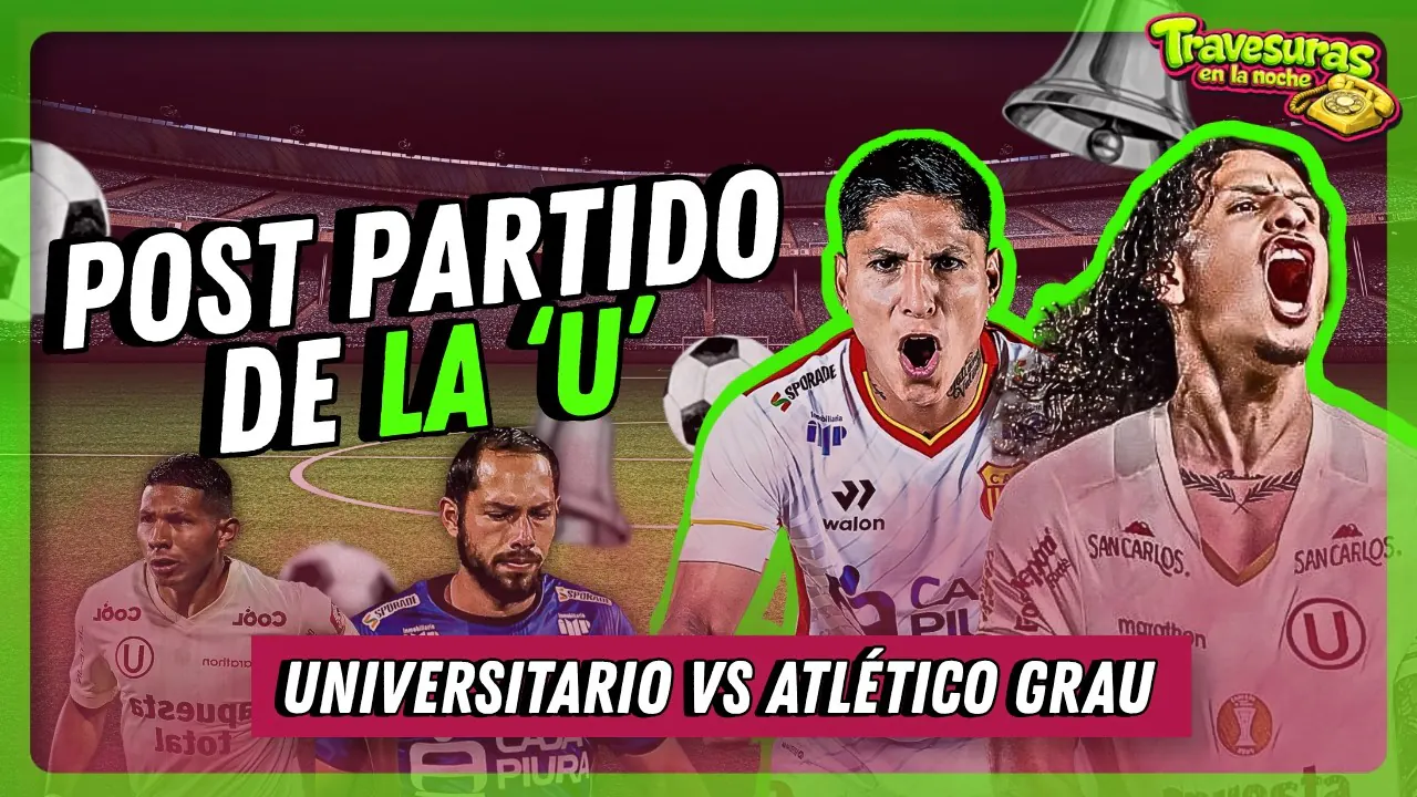 Reproducir: UNIVERSITARIO ( 0-1) GRAU : LA RESACA QUE NO PEDISTE 🕶️🔴