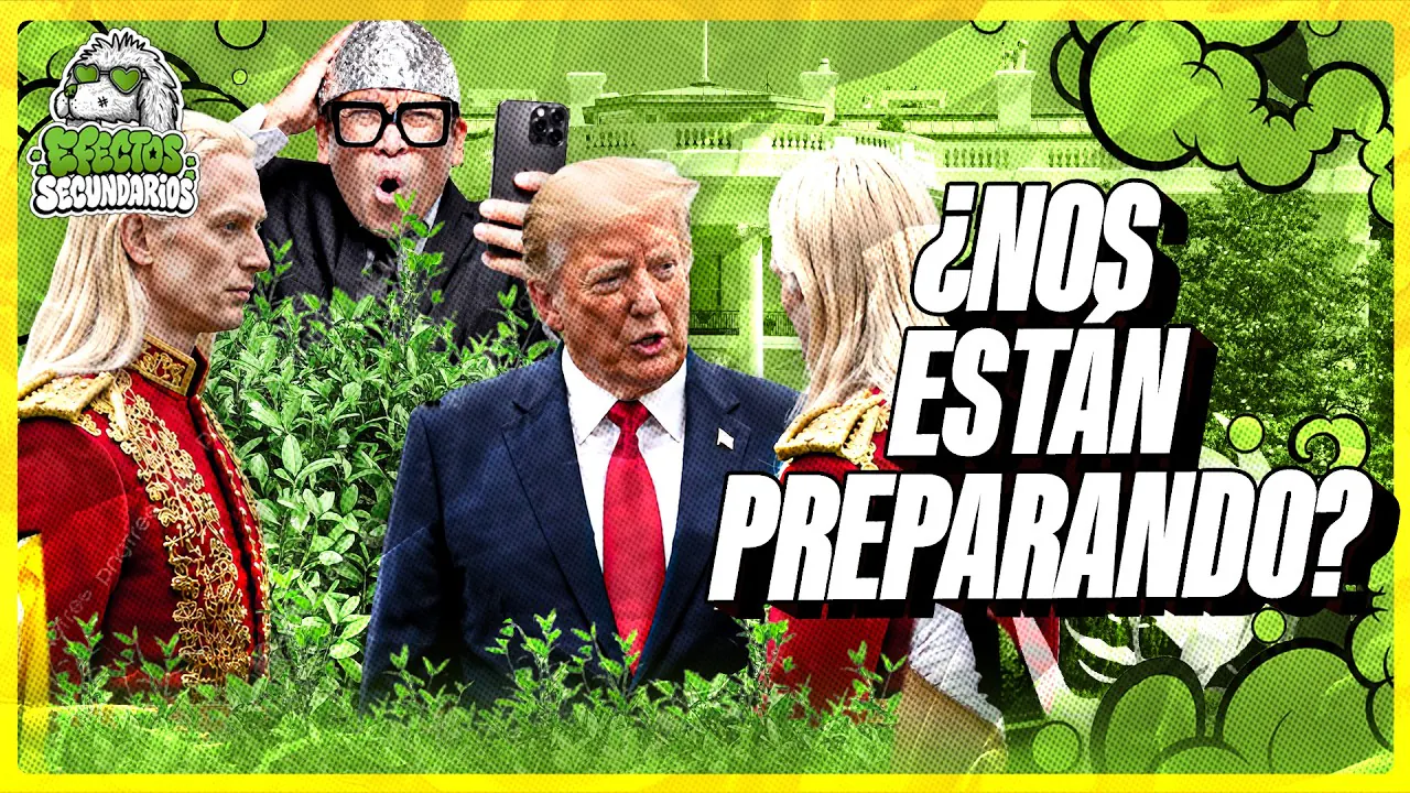 Reproducir: ¿TRUMP SE REUNIÓ CON ALIENS? MARTES DE MISTERIO 🪐📡💥 | EFECTOS SECUNDARIOS 🍃