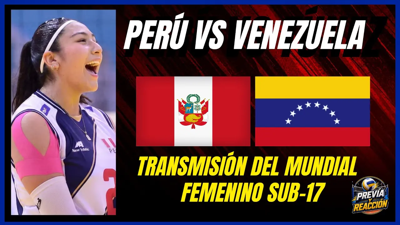 Reproducir: ¡PERÚ VS VENEZUELA EN VIVO! 🇵🇪🔥 LA BICOLOR VA POR EL GOLPE EN EL MUNDIAL SUB-17 DE VÓLEY