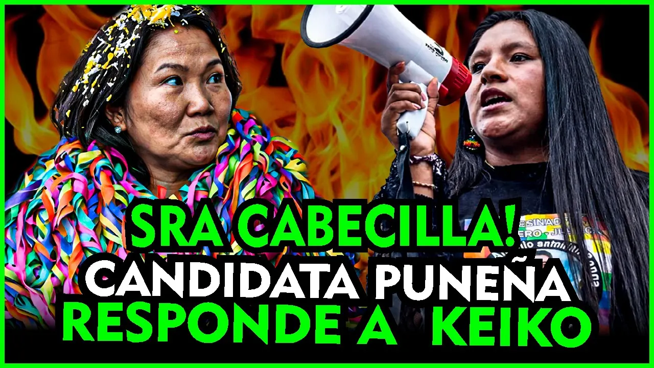 Reproducir: 😱KEIKO NUEVO BERRINCHE ELECTORAL! MILAGROS SAMILLAN Y SERLY MAMANI CANDIDATAS POR PUNO LE RESPONDEN