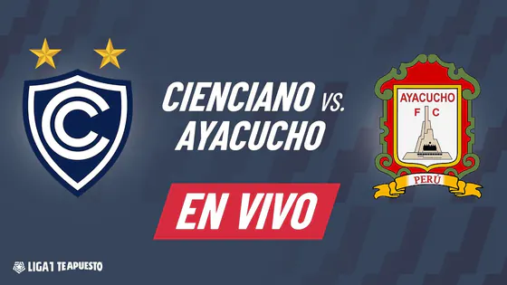 Cienciano vs Ayacucho FC EN VIVO por la última fecha del Torneo Clausura de la Liga1 2025