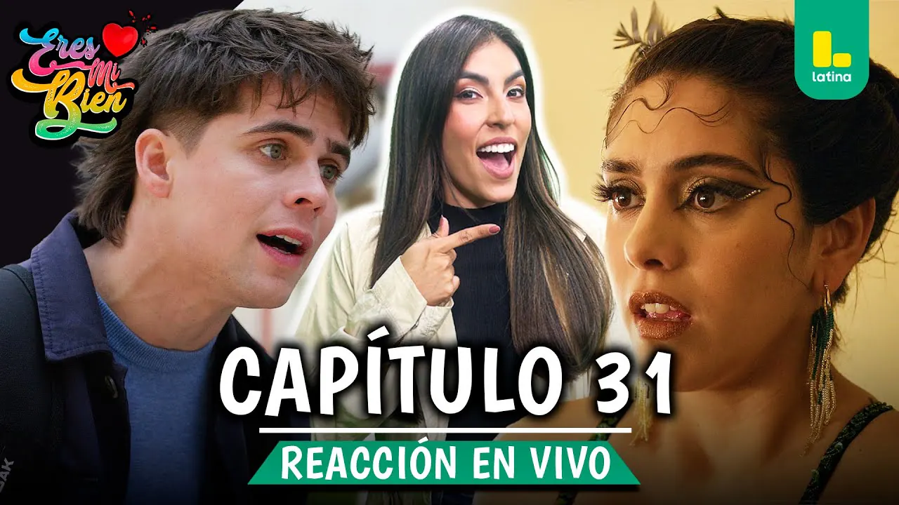 Reproducir: 🟢 REACT ERES MI BIEN - CAPÍTULO 31 💕 LUNES 29 DE SETIEMBRE | LATINA EN VIVO