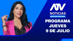ATV Noticias Edición Central EN VIVO - 09 de Julio del 2026