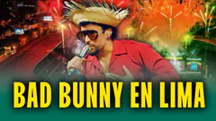 CONCIERTO DE BAD BUNNY EN VIVO: ASÍ SE VIVE LA PREVIA DESDE LIMA