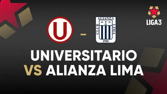 EN VIVO | UNIVERSITARIO VS ALIANZA LIMA | LIGA 3 | FECHA 10
