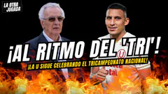 ¡AL RITMO DEL 'TRI'! LA U SIGUE CELEBRANDO EL TRICAMPEONATO NACIONAL