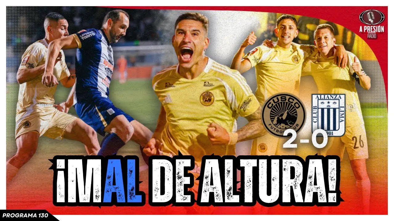 Reproducir: ¡MAL DE ALTURA! Cusco FC 2-0 Alianza Lima