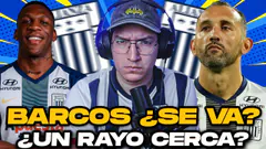 ¡Mercado de fichajes! ¿Barcos se va de Alianza Lima? | ¿Llega un rayo?