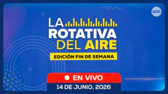 EN VIVO LA ROTATIVA DEL AIRE | EDICIÓN FIN DE SEMANA (14/06/26)