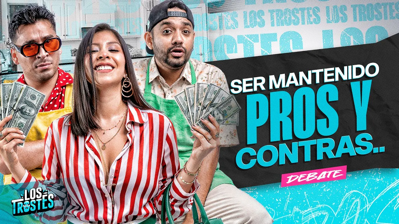 Reproducir: #LOSTROSTES | ¡SER MANTENIDO ESTÁ INFRAVALORADO? DEBATE🔥
