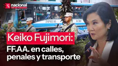 Keiko Fujimori: FF.AA en calles, penales y transporte|”Nacional en la Noticia”|EN VIVO 03/08/2026
