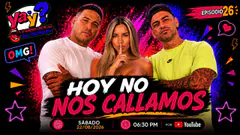 HOY NO NOS CALLAMOS | Primeras veces, respuestas y mucha diversión