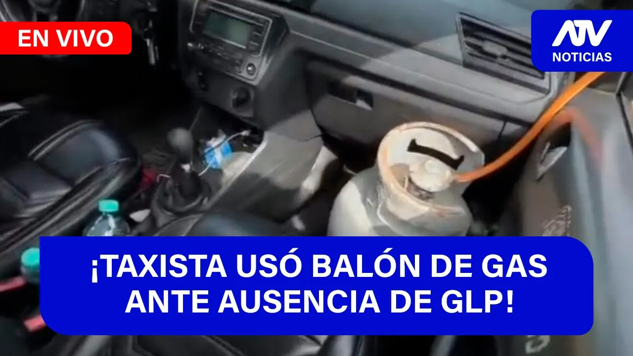 Reproducir: De 5 a 7 🎧✨¡TAXISTA USÓ BALÓN DE GAS ANTE AUSENCIA DE GLP! - ATV+