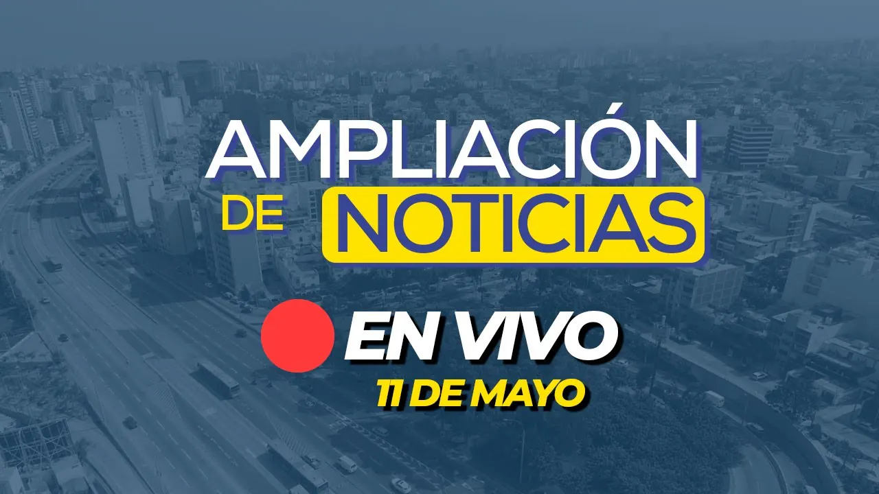 Reproducir: 🎙️🗞️ #ENVIVO 🔴 AMPLIACIÓN DE NOTICIAS 11/05/2025 #ADNRPP