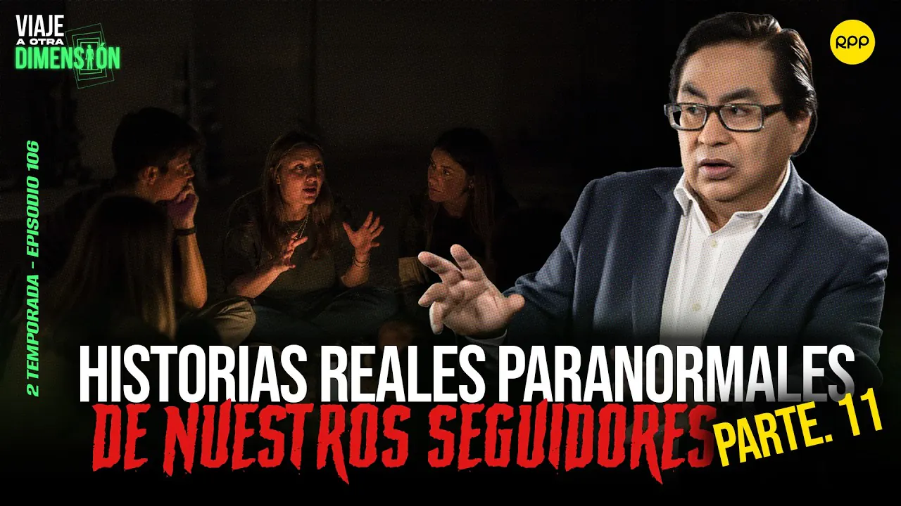 Reproducir: EN VIVO🔴HISTORIAS PARANORMALES REALES DE NUESTROS SEGUIDORES PARTE 11 #VIAJEAOTRADIMENSIÓN