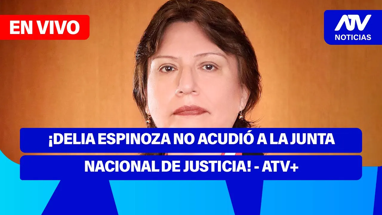 Reproducir: De 5 a 7 🎧✨ | ¡DELIA ESPINOZA NO ACUDIÓ A LA JUNTA NACIONAL DE JUSTICIA! - ATV+