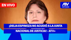 De 5 a 7 | ¡DELIA ESPINOZA NO ACUDIÓ A LA JUNTA NACIONAL DE JUSTICIA! - ATV+