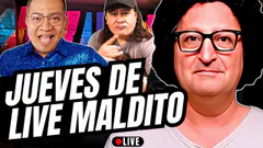 Rico jueves de live maldito - Los Malditos Podcast