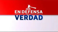 EN DEFENSA DE LA VERDAD con LUIS AGUILAR - 18/05/25
