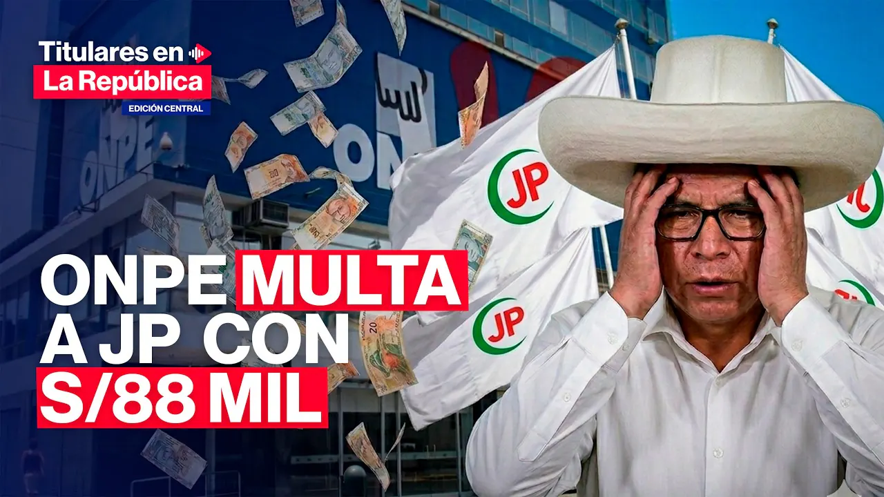 Reproducir: 🔴ONPE multa a JUNTOS POR EL PERÚ con 88 MIL SOLES #TLR