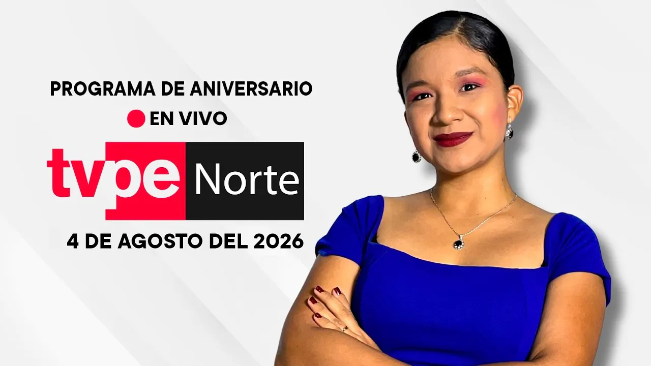 Reproducir: EN VIVO TVPERÚ NORTE | El noticiero de la macrorregión norte hoy 4 de agosto del 2026