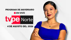 EN VIVO TVPERÚ NORTE | El noticiero de la macrorregión norte hoy 4 de agosto del 2026