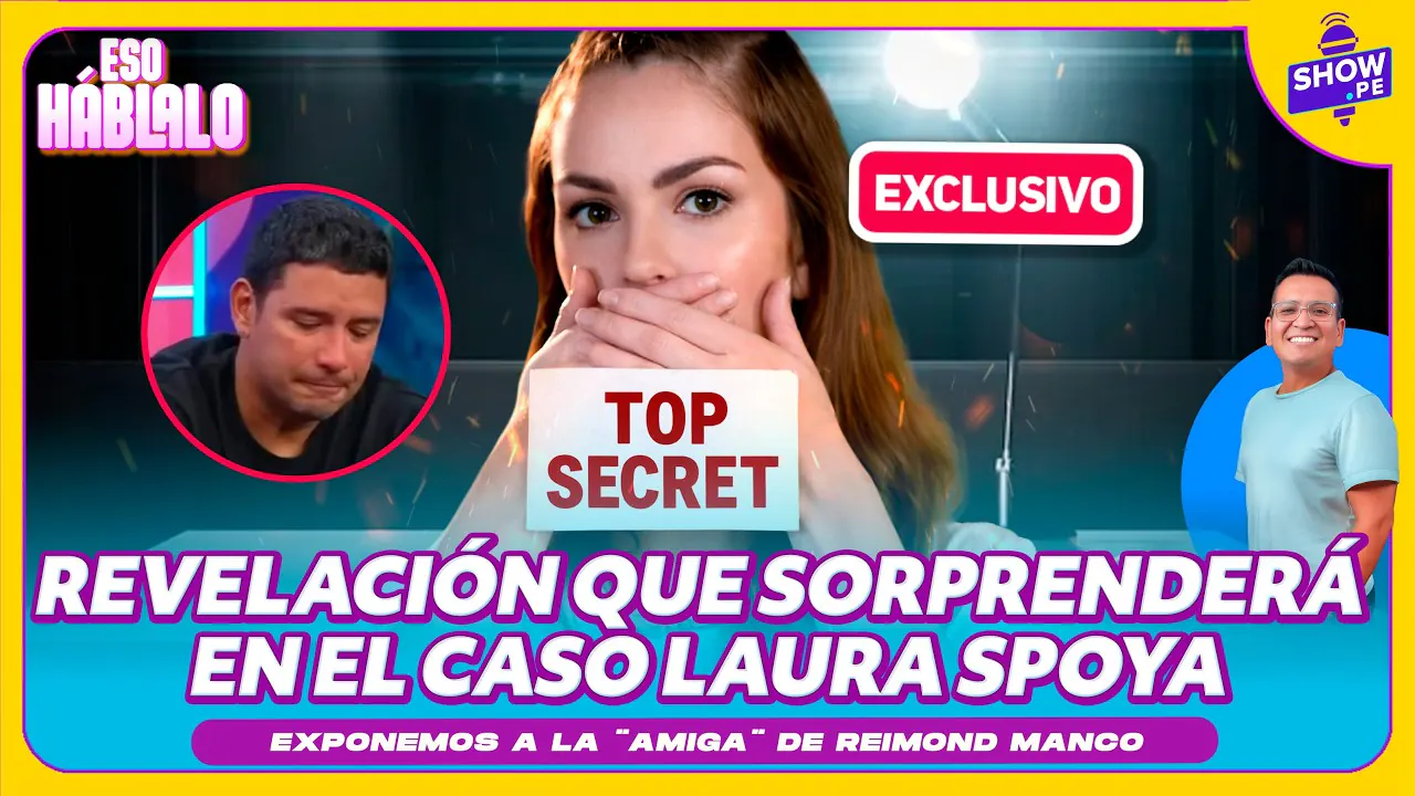 Reproducir: 🔥¡EXCLUSIVA DE SHOW PE! UNA REVELACIÓN QUE SORPRENDERÁ EN EL CASO LAURA SPOYA 🔥