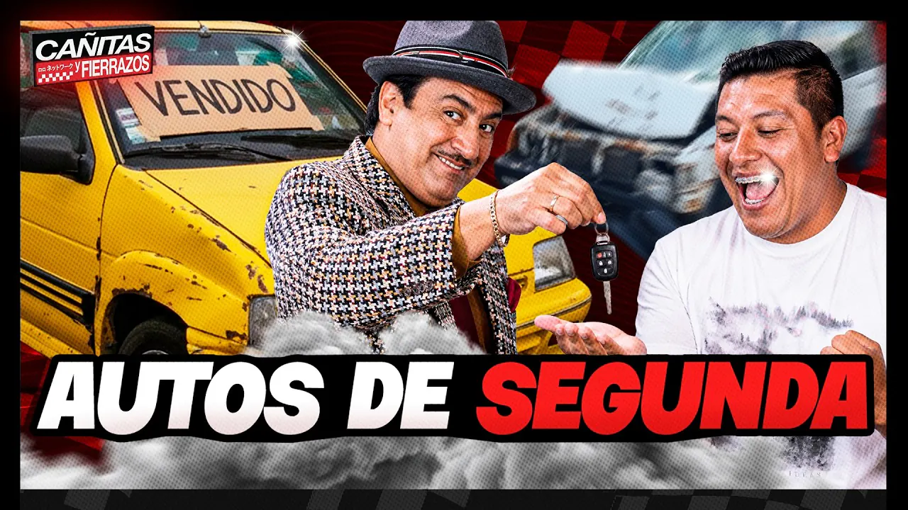 Reproducir: 🚗 LOS ERRORES QUE DEBES EVITAR AL COMPRAR UN AUTO USADO | CAÑITAS Y FIERRAZOS ⚠️