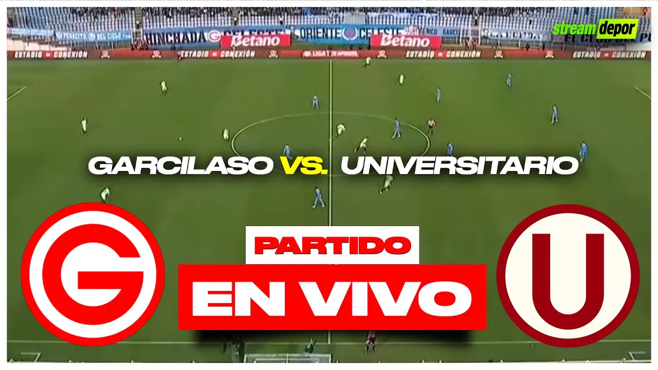 Reproducir: UNIVERSITARIO VS DEPORTIVO GARCILASO EN VIVO | FECHA 10 - LIGA 1 | Stream Depor