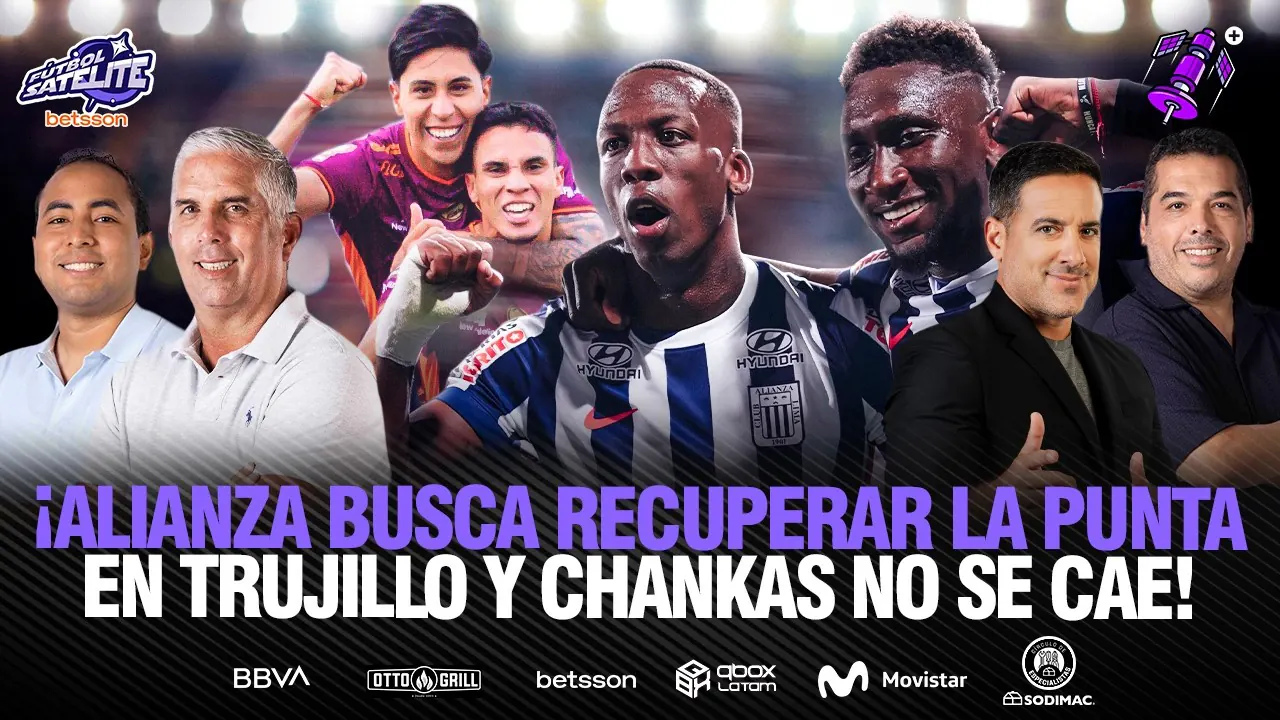 Reproducir: ¡ALIANZA LIMA SE JUGARÁ LA PUNTA EN TRUJILLO! ¿Y LOS CHANKAS?...¡IMPARABLES! #FÚTBOLSATÉLITE
