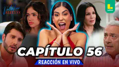 REACT VALENTINA VALIENTE - CAPÍTULO 56 - VIERNES 22 DE MAYO | EN VIVO